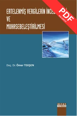 Ertelenmiş Vergilerin İncelenmesi ve Muhasebeleştirilmesi kitap kapağı