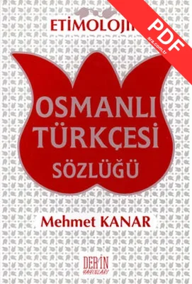 Etimolojik Osmanlı Türkçesi Sözlüğü kitap kapağı