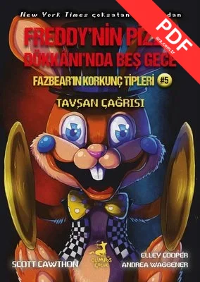 Fazbear'ın Korkunç Tipleri 5 - Tavşan Çağrısı - Freddy'nin Pizza Dükkanı'nda Beş Gece kitap kapağı