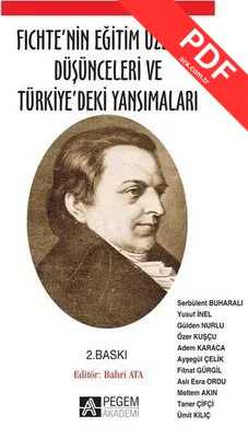 Fichte'nin Eğitim Üzerine Düşünceleri ve Türkiye'deki Yansımaları kitap kapağı