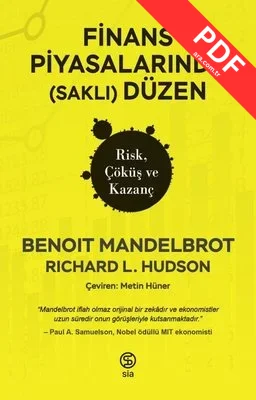 Finans Piyasalarında (Saklı) Düzen - Risk Çöküş ve Kazanç kitap kapağı