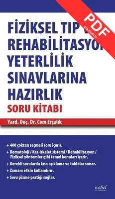 Fiziksel Tıp ve Rehabilitasyon Yeterlilik Sınavlarına Hazırlık Soru Kitabı kitap kapağı