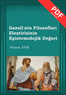 Gazalinin Filozofları Eleştirisinin Epistemolojik Değeri kitap kapağı