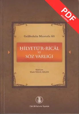 Gelibolulu Mustafa Ali - Hilyetü'r-Rical ve Söz Varlığı kitap kapağı