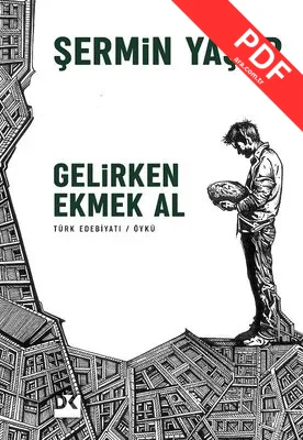 Gelirken Ekmek Al kitap kapağı