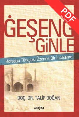 Geşeng Ginle-Horasan Türkçesi Üzerine Bir İnceleme kitap kapağı