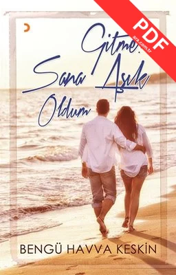 Gitme Sana Aşık Oldum kitap kapağı