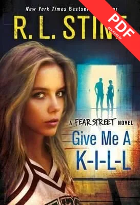 Give Me a K-I-L-L: A Fear Street Novel kitap kapağı