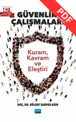 Güvenlik Çalışmaları: Kuram Kavram ve Eleştiri kitap kapağı
