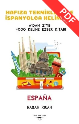 Hafıza Teknikleriyle İspanyolca Kelimeler - A'dan Z'ye 4000 Kelime Ezber Kitabı kitap kapağı