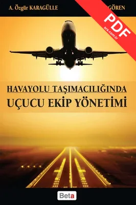 Havayolu Taşımacılığında Uçucu Ekip Yönetimi kitap kapağı