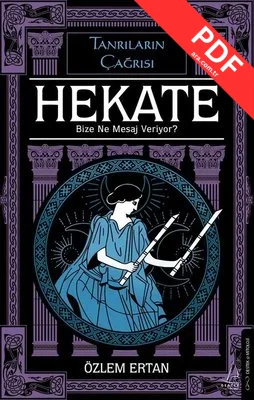 Hekate - Bize Ne Mesaj Veriyor? Tanrıların Çağrısı kitap kapağı