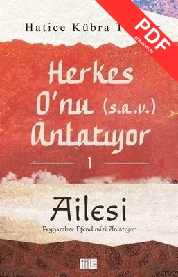 Herkes O'nu (s.a.v) Anlatıyor 1 - Ailesi kitap kapağı