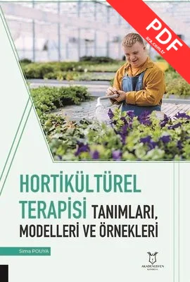 Hortikültürel Terapisi Tanımları, Modelleri ve Örnekleri kitap kapağı