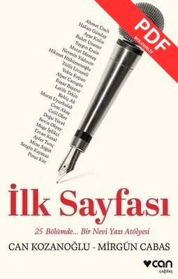 İlk Sayfası: 25 Bölümde... Bir Nevi Yazı Atölyesi kitap kapağı