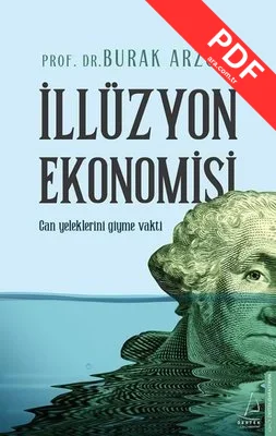 İllüzyon Ekonomisi - Can Yeleklerini Giyme Vakti kitap kapağı