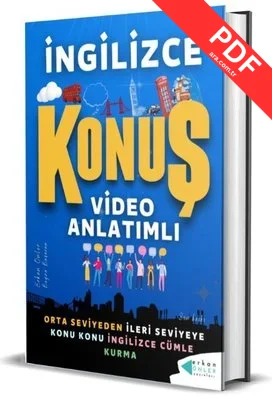 İngilizce Konuş Video Anlatımlı - Orta Seviyeden İleri Seviyeye Konu Konu İngilizce Cümle Kurma kitap kapağı