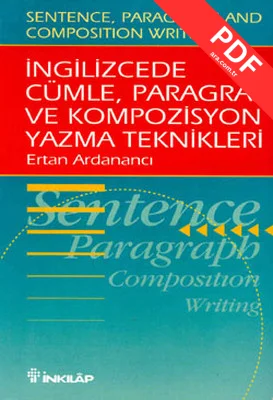 İngilizce'de Cümle Paragraf ve Kompozisyon Yazma Teknikleri