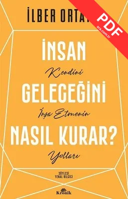 İnsan Geleceğini Nasıl Kurar? kitap kapağı
