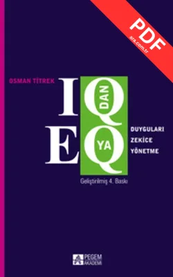 IQ'dan EQ'ya Duyguları Zekice Yönetme kitap kapağı