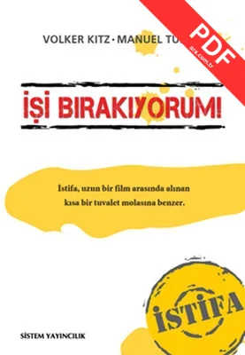 İşi Bırakıyorum! İstifa kitap kapağı