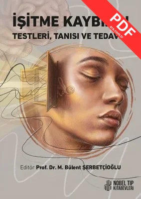 İşitme Kaybının Testleri Tanısı ve Tedavisi kitap kapağı