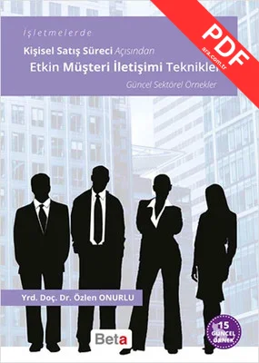 İşletmelerde Kişisel Satış Süreci Açısından Etkin Müşteri İletişimi Teknikleri kitap kapağı