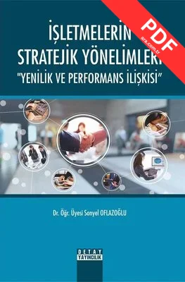 İşletmelerin Stratejik Yönelimleri-Yenilik ve Performans İlişkisi kitap kapağı