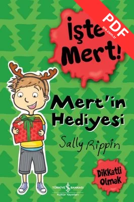 İşte Mert! Mert'in Hediyesi kitap kapağı