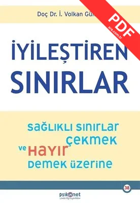 İyileştiren Sınırlar - Sağlıklı Sınırlar Çekmek ve Hayır Demek Üzerine kitap kapağı