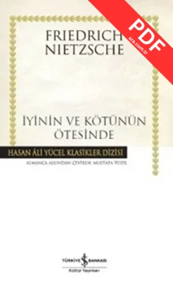 İyinin ve Kötünün Ötesinde - Gelecekteki Bir Felseye Giriş kitap kapağı