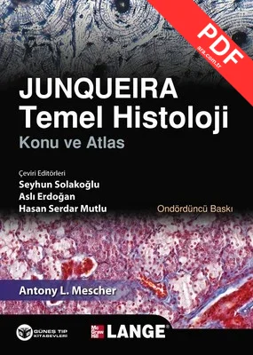 Junqueira Temel Histoloji Konu ve Atlas kitap kapağı