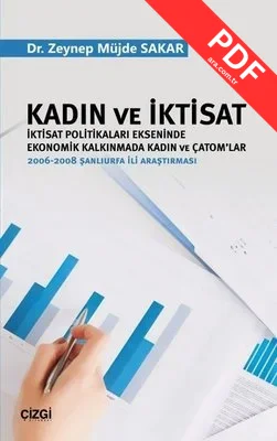 Kadın ve İktisat-İktisat Politikaları Ekseninde Ekonomik Kalkınmada Kadın ve Çatom'lar kitap kapağı