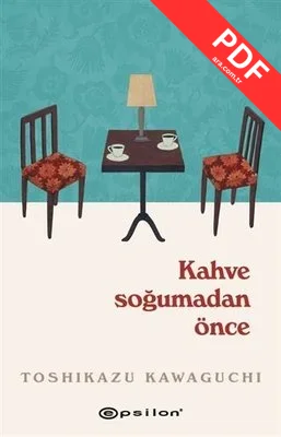 Kahve Soğumadan Önce kitap kapağı