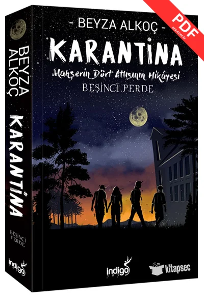 Karantina Beşinci Perde Beyza Alkoç İndigo Kitap