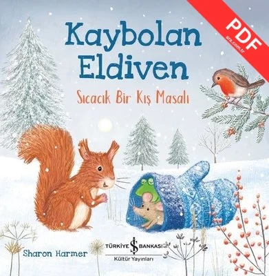 Kaybolan Eldiven-Sıcacık Bir Kış Masalı