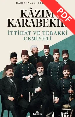 Kazım Karabekir - İttihat ve Terakki Cemiyeti kitap kapağı