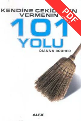Kendine Çeki Düzen Vermenin 101 Yolu