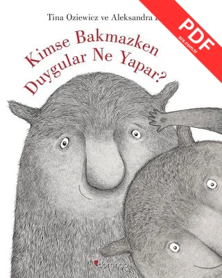 Kimse Bakmazken Duygular Ne Yapar? kitap kapağı