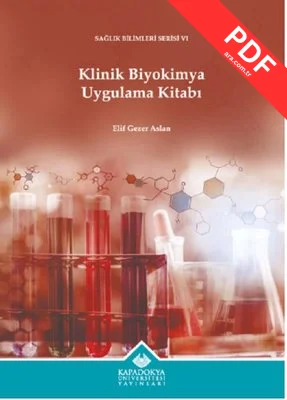 Klinik Biyokimya Uygulama Kitabı - Sağlık Bilimleri Serisi 6 kitap kapağı