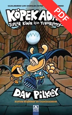 Köpek Adam 7 - Toplar Kimin İçin Yuvarlanıyor kitap kapağı