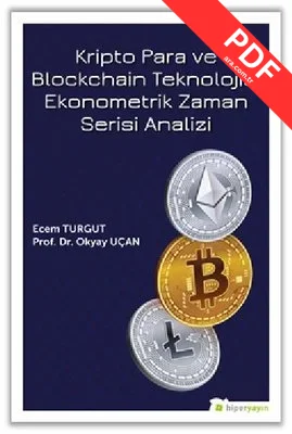 Kripto Para ve Blockchain Teknolojisi Ekonometrik Zaman Serisi Analizi kitap kapağı