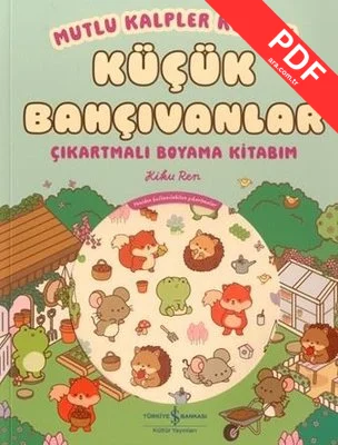Küçük Bahçıvanlar - Çıkartmalı Boyama Kitabım - Mutlu Kalpler Kulübü kitap kapağı