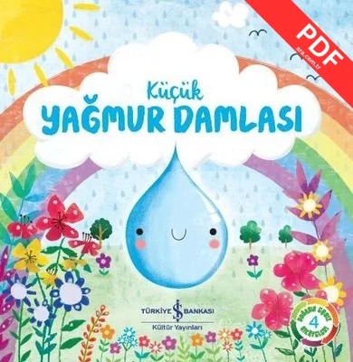Küçük Yağmur Damlası: Doğanın Eşsiz Hikayeleri 4 kitap kapağı