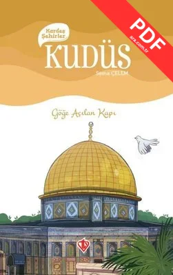 Kudüs Kardeş Şehirler - Göğe Açılan Kapı kitap kapağı