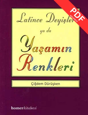 Latince Deyişler ya da Yaşamın Renkleri kitap kapağı