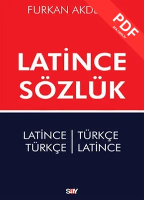 Latince Sözlük - Latince-Türkçe Türkçe-Latince kitap kapağı