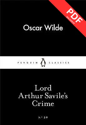 Lord Arthur Savile's Crime (Penguin Little Black Classics) kitap kapağı