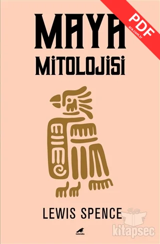Maya Mitolojisi Kara Karga Yayınları
