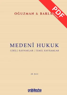 Medeni Hukuk - Giriş - Kaynaklar - Temel Kavramlar kitap kapağı